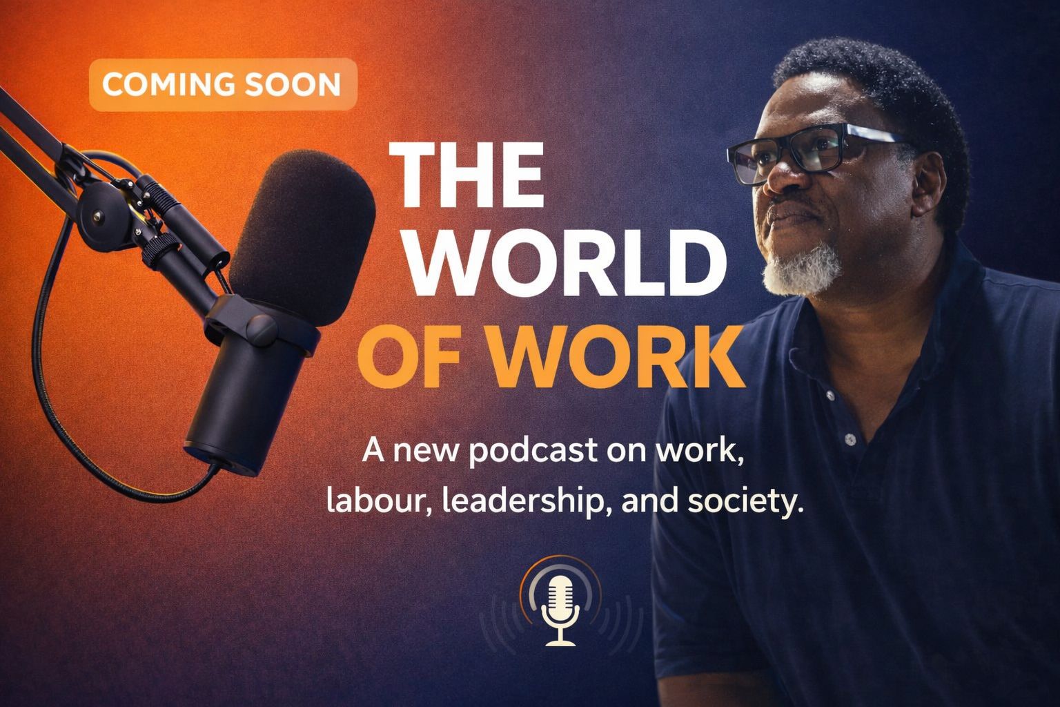 The World of Work with Kenneth K. Koomson